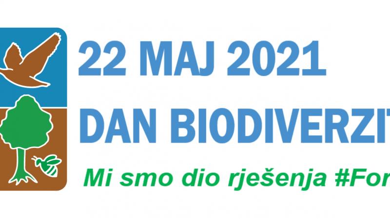 22. maj Međunarodni dan biodiverziteta Mi smo dio rješenja